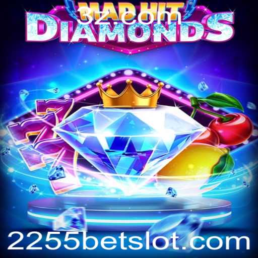 MadHitDiamonds: Descubra Tudo Sobre o Jogo e Como Apostar com a Chave '2255 bet'